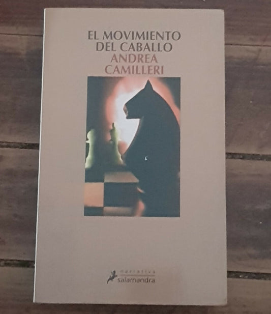 Libro El movimiento del caballo de Andrea Camillieri